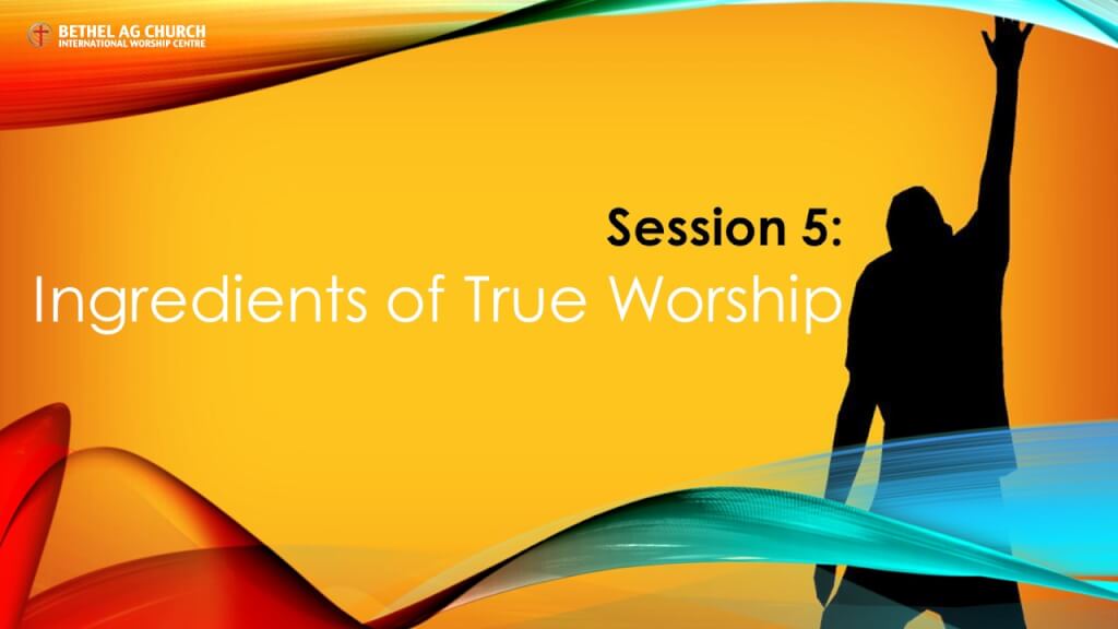 Worship - Session 5