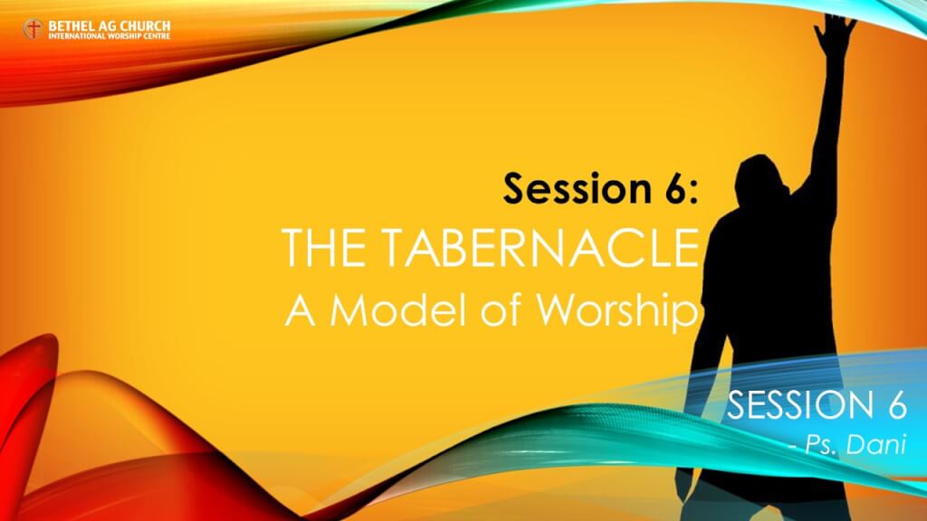 Worship - Session 6